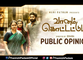 Vaanam Kottatum Public Opinion