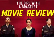 The Girl With a Bracelet, Review!!