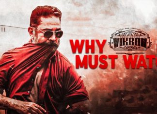 விக்ரம் படத்தை பார்ப்பதற்கான சிறந்த “5 காரணங்கள்”