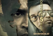 “பார்டர்” திரைப்படம் உலகமெங்கும் 2022 அக்டோபர் 5 வெளியாகிறது !!!