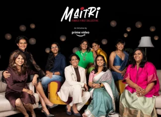 பிரைம் வீடியோ தனது ‘மைத்ரி: ஃபீமேல் ஃபர்ஸ்ட் கலெக்டிவ்’’இன் புதிய அமர்வை வெளியிடுகிறது