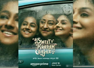 பிரைம் வீடியோவில் வரவிருக்கும் தமிழ் ஒரிஜினல் சீரிஸ், ஸ்வீட் காரம் காபி, ஜூலை 6 அன்று பிரீமியர் ஆகிறது