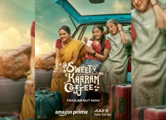 பிரைம் வீடியோ ஸ்வீட் காரம் காபி  திரைப்படத்தின் டிரெய்லரை வெளியிடுகிறது