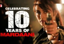 ‘மர்தானி’ 10-ஆம் ஆண்டு கொண்டாத்தை முன்னிட்டு மூன்றாம் பாகத்திற்கான காணொளியை வெளியிட்டது ‘YRF’!