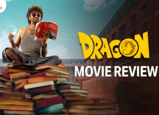 டிராகன் தமிழ் திரைப்பட விமர்சனம்