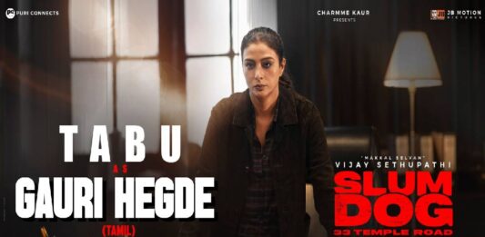 விஜய் சேதுபதி நடிக்கும் ‘ஸ்லம் டாக் : 33 டெம்பிள் ரோடு’ திரைப்படத்தில் நடிகை தபுவின் ‘கேரக்டர் கிளிம்ப்ஸ்’ வெளியீடு